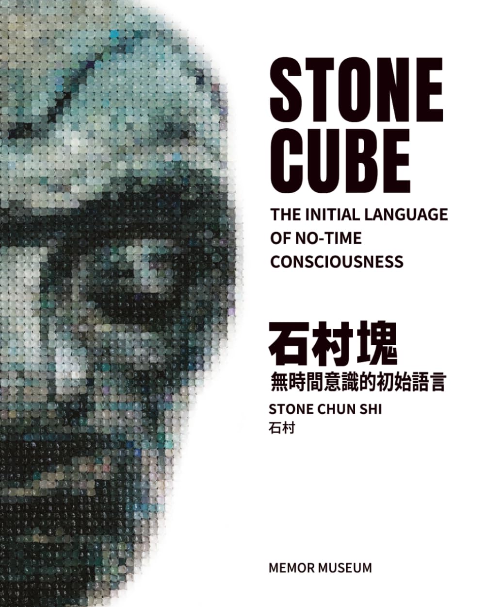 STONECUBE — The Initial Language of No-Time Consciousness